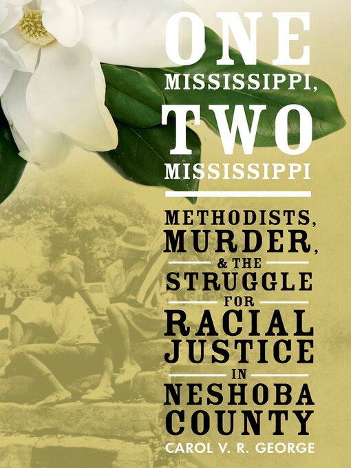 Title details for One Mississippi, Two Mississippi by Carol V. R. George - Available
